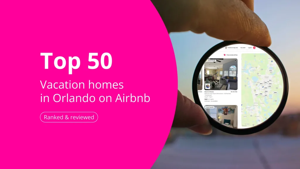 Top 50 vacation homes in Orlando on Airbnb