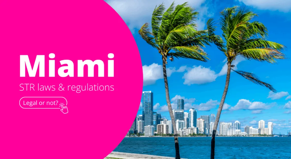 MIAMI airbnb laws and regulations4