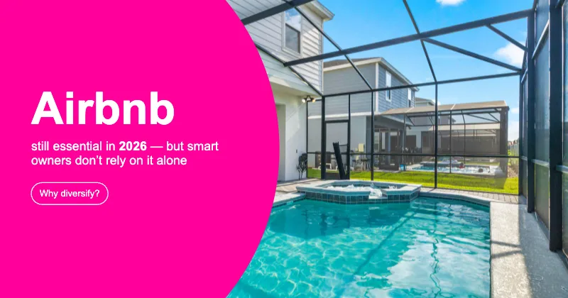 Airbnb is still essential in 2026, but smart owners don’t rely on it alone